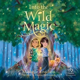INTO THE WILD MAGIC
